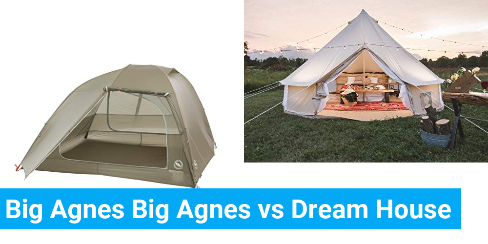 Big Agnes Big Agnes vs Dream House Product Comparison
