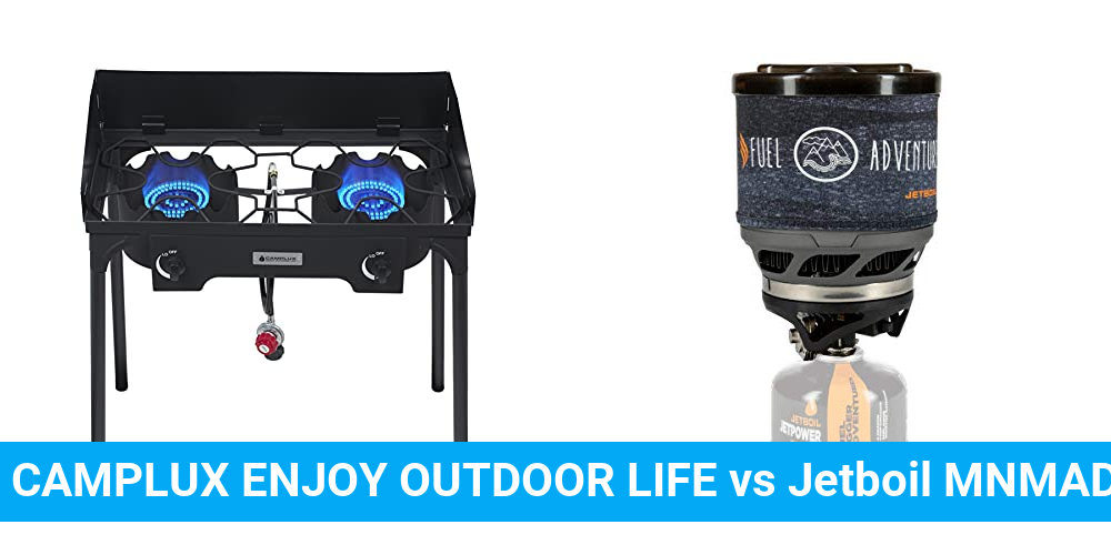 CAMPLUX ENJOY OUTDOOR LIFE vs Jetboil MNMAD Product Comparison