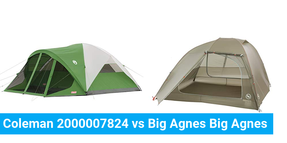 Coleman 2000007824 vs Big Agnes Big Agnes Product Comparison