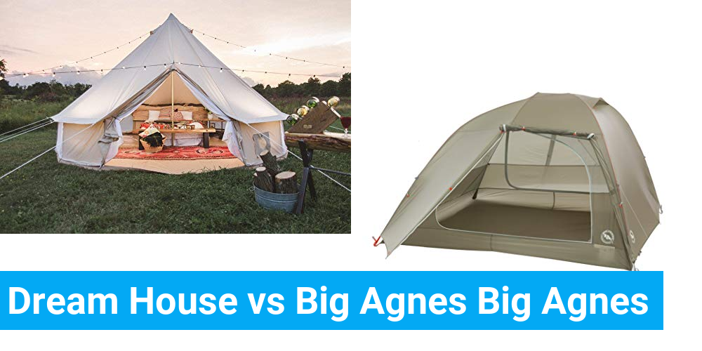 Dream House vs Big Agnes Big Agnes Product Comparison