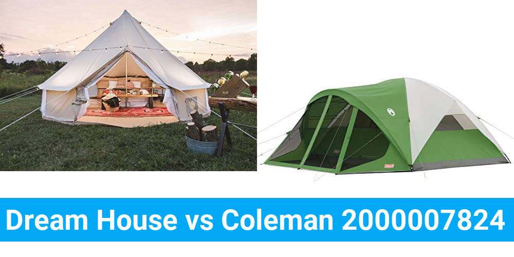 Dream House vs Coleman 2000007824 Product Comparison