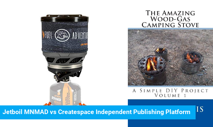 Jetboil MNMAD vs Createspace Independent Publishing Platform Product Comparison